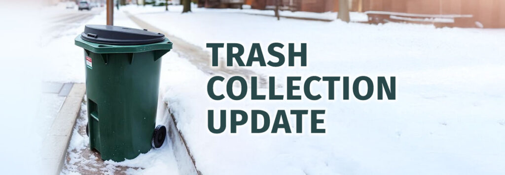 Trash Collection Update